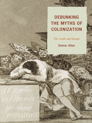 cover image of Debunking the Myths of Colonization